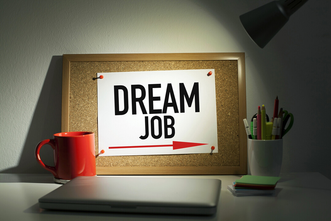 Dream Job sign